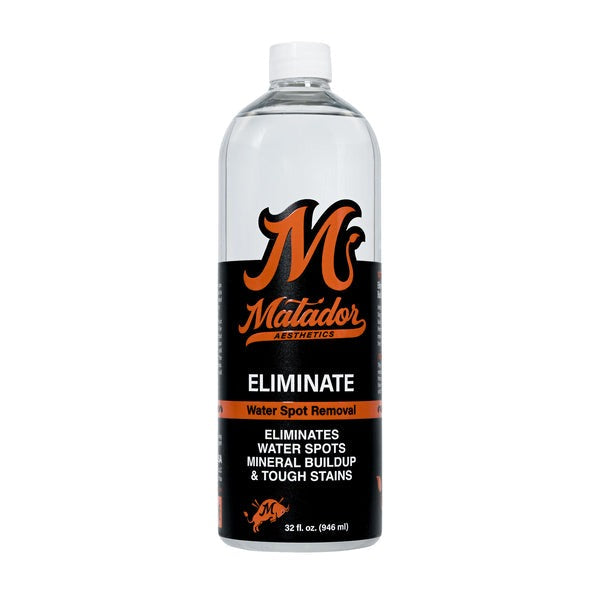 Matador Eliminate: Water Spot Removal